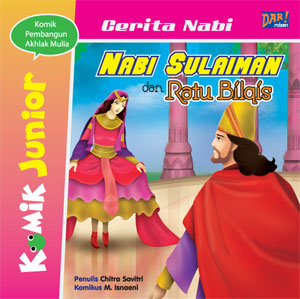 Komik Junior : Nabi Sulaiman Dan Ratu Bilqis