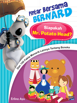 Pintar Bersama Bernard: Siapa Mr. Potato Head?