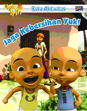 Upin & Ipin: Jaga Kebersihan Yuk!