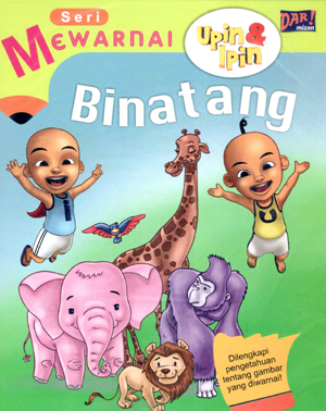 Seri Mewarnai Upin & Ipin: Menyayangi Binatang Dan Tumbuhan