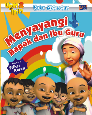 Upin & Ipin: Menyayangi Bapak Dan Ibu Guru