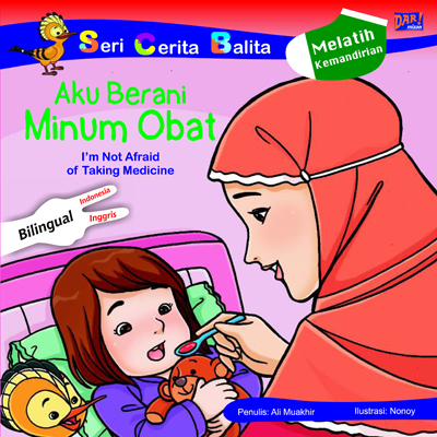 Scb Hupa:  Aku Berani Minum Obat (Bilingual)