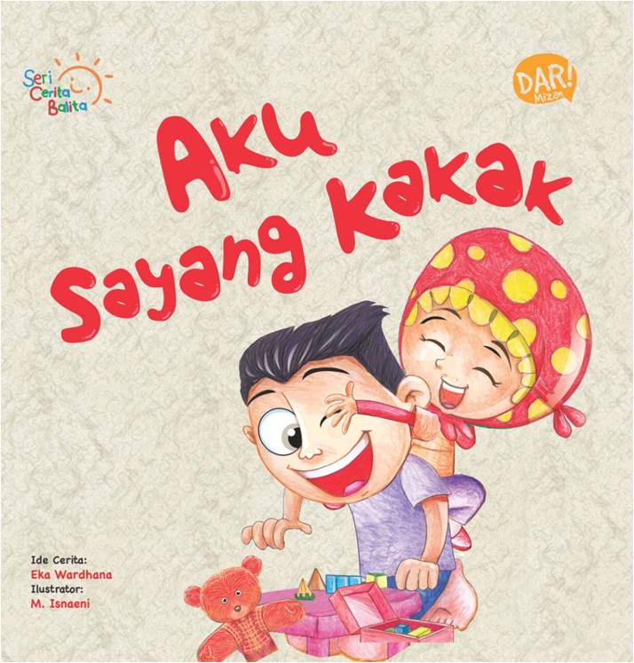 Scb Aku Sayang Kakak  (Boardbook)