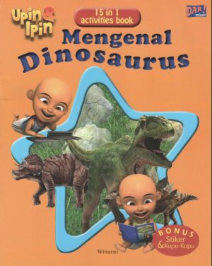 Mengenal Dinosaurus Bersama Upin & Ipin