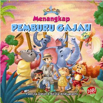 Kisah Empat Sahabat Super: Menangkap Pemburu Gajah