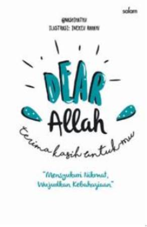 Dear Allah Terima Kasih Untukmu-Hc Mensyukuri Nikmat Wujudkan Ke