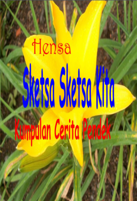 Sketsa Sketsa Kita (Self Publishing)