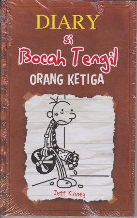 Diary Si Bocah Tengil Orang Ke Tiga
