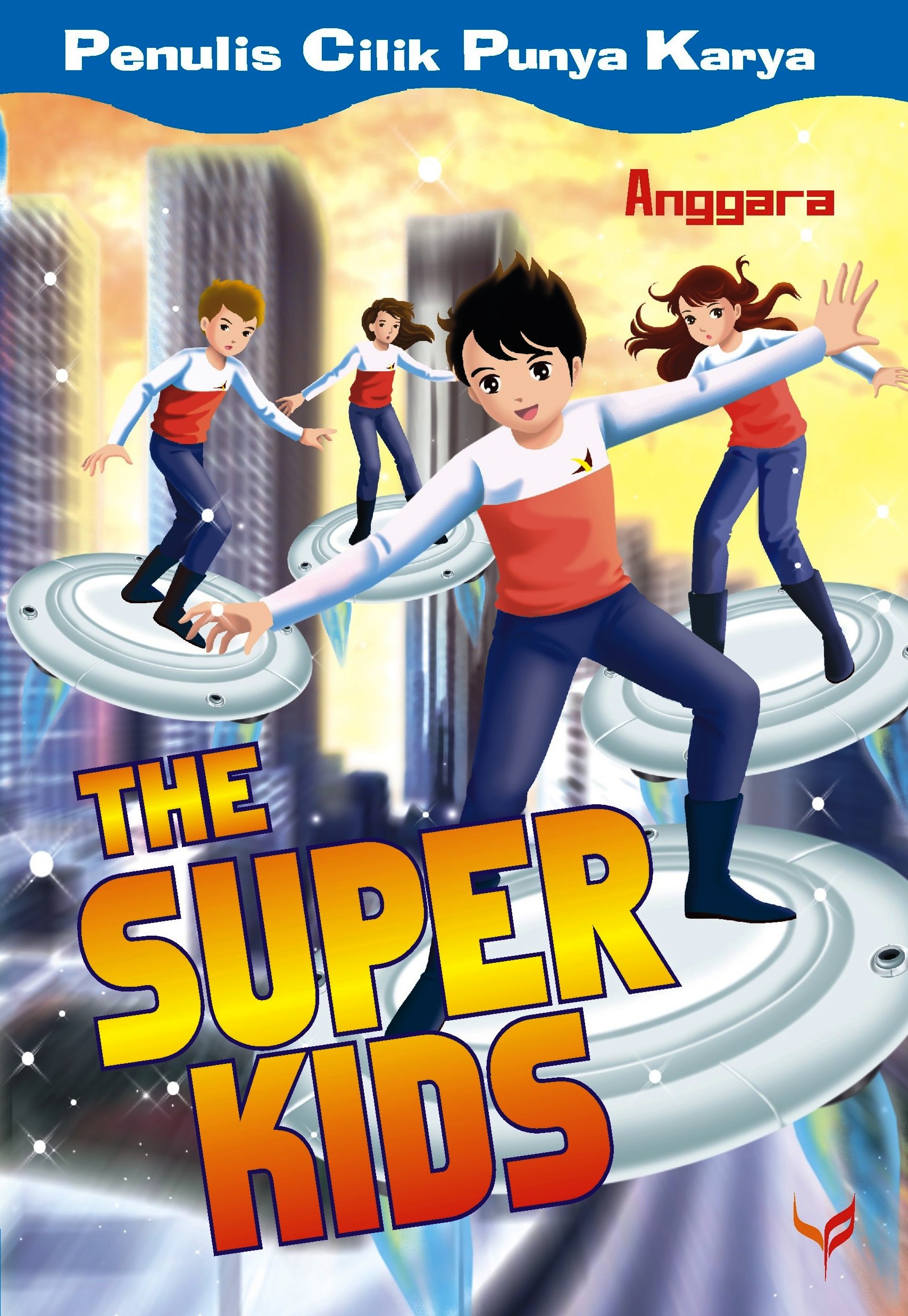 The Super Kids