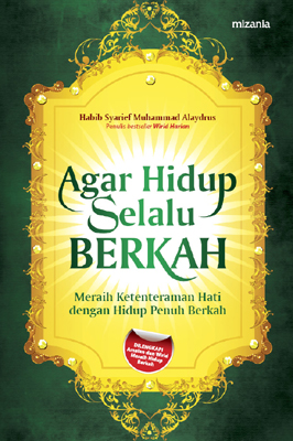 Agar Hidup Selalu Berkah