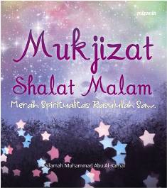 Mukjizat Shalat Malam