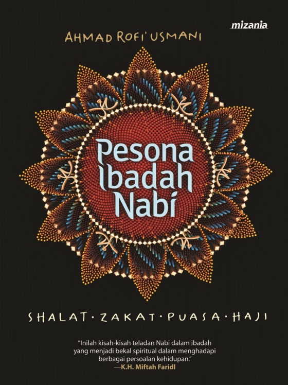 Pesona Ibadah Nabi
