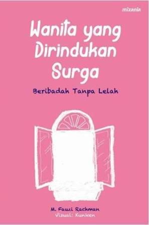 Wanita Yang Dirindukan Surga