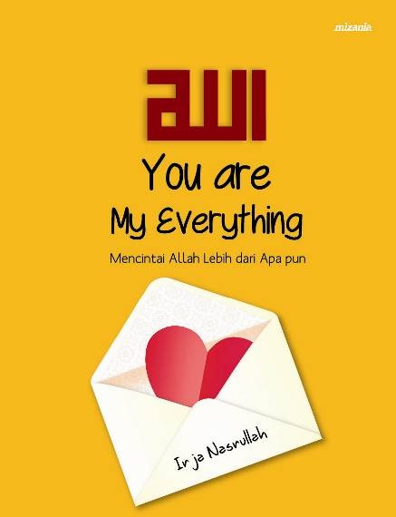 Allah, You Are My Everything