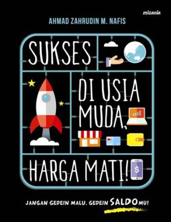 Sukses Di Usia Muda Harga Mati