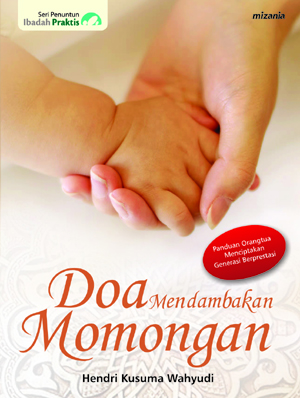 Doa Mendambakan Momongan