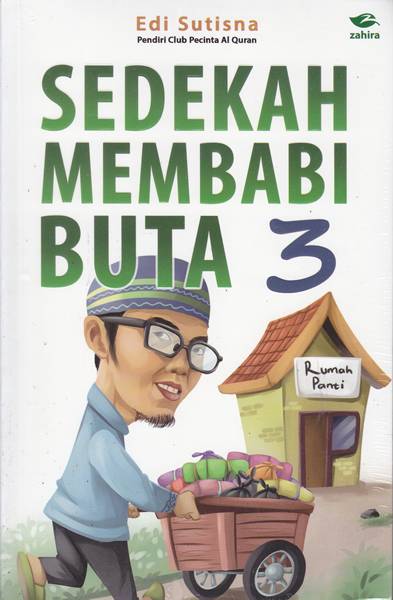Sedekah Membabi Buta 3 