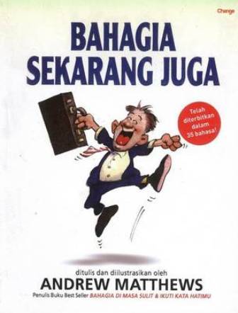 Bahagia Sekarang Juga