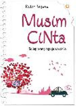 Musim Cinta - Setiap Orang Ingin Jatuh Cinta