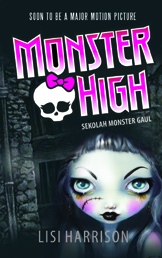 Monster High #1 Sekolah Moster Gaul