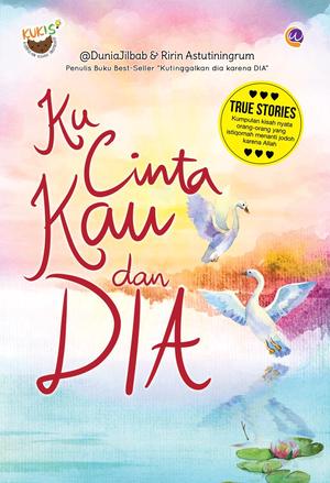 Ku Cinta Kau Dan Dia
