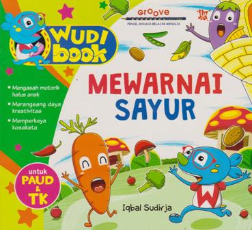 Wudi Book: Mewarnai Sayur