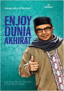 Enjoy Dunia Akhirat