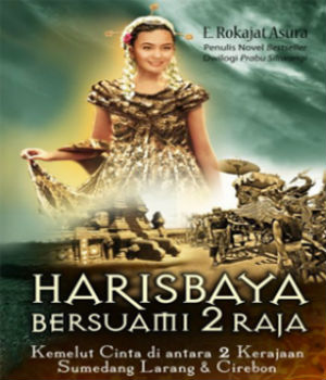 Harisbaya Bersuami 2 Raja