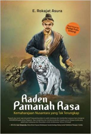 Raden Pemanah Rasa Kemaharajaan Nusantara Yang Tak Terungkap