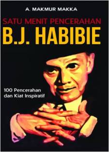 Satu Menit Pencerahan B.j. Habibie