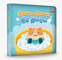 Gara-Gara Es Batu (Boardbook)