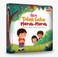 Aku Tidak Suka Marah-Marah (Boardbook)