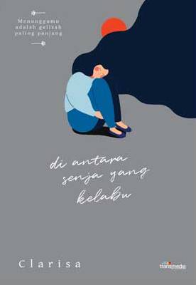 Diantara Senja Yang Kelabu