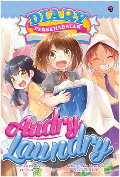 Diary Persahabatan #8: Audry Laundry