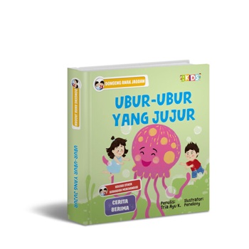 Dongeng Anak Jagoan: Ubur-Ubur Yang Jujur (Boardbook)