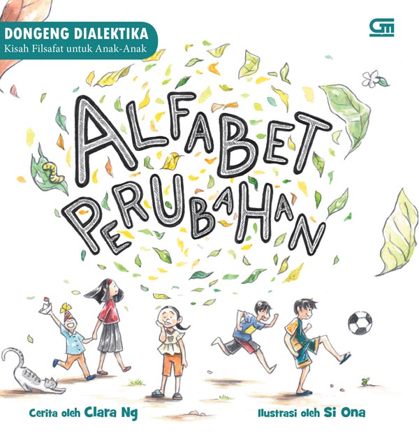 Dongeng Dialektika: Alfabet Perubahan