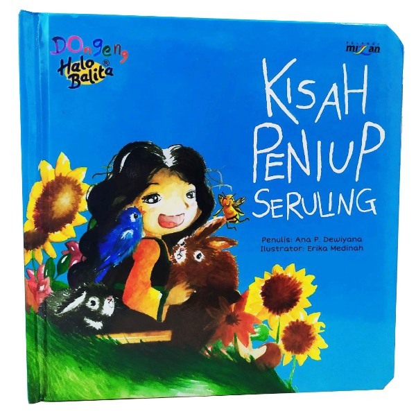 Dongeng Halo Balita: Kisah Peniup Seruling (Boardbook)