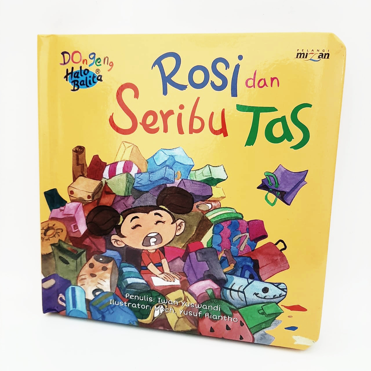 Dongeng Halo Balita: Rosi Dan Seribu Tas (Boardbook)
