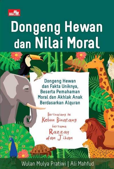 Dongeng Hewan Dan Nilai Moral