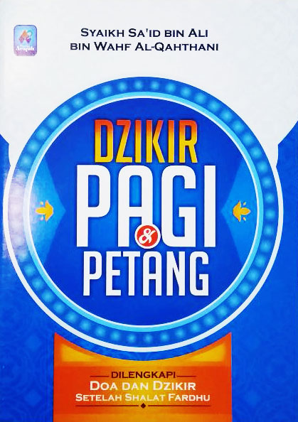 Dzikir Pagi Dan Petang