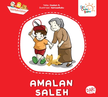 E-Pen.seri Cerita Balita: Amalan Saleh (Boardbook)