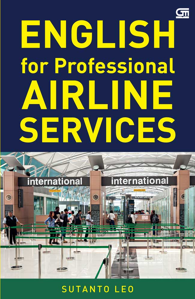 English For Professional Airline Service [sutanto Leo]