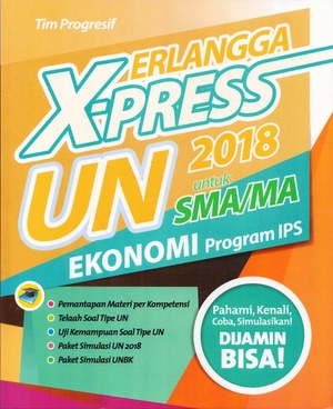 Erlangga X-Press Un Sma/ma 2018 Ekonomi