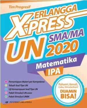 Erlangga X-Press Un Smama 2020 Matematika Ipa