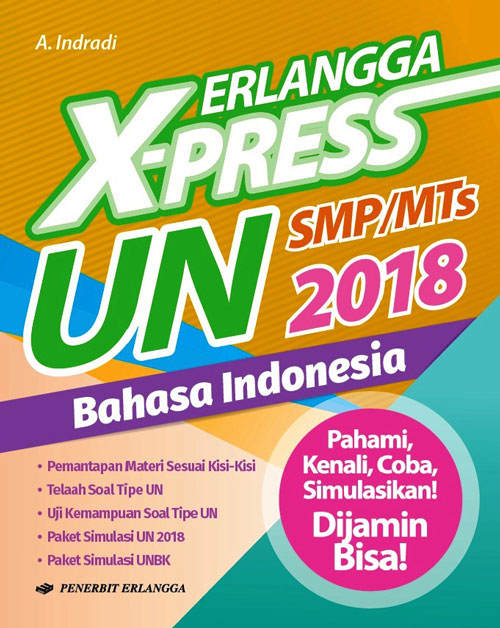 Erlangga X-Press Un Smp 2018 B. Indonesia
