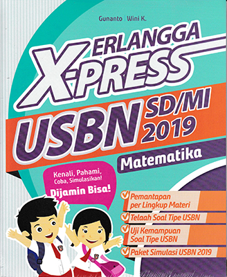 Erlangga X-Press Usbn Sd/mi 2019 Matematika/gunanto-Wini Kristianti