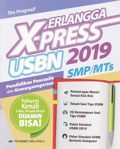 Erlangga X-Press Usbn Smp 2019 Ppkn / Tim Progresif