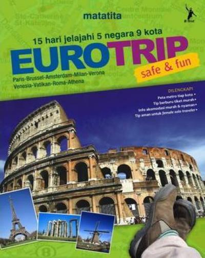Eurotrip: Safe And Fun