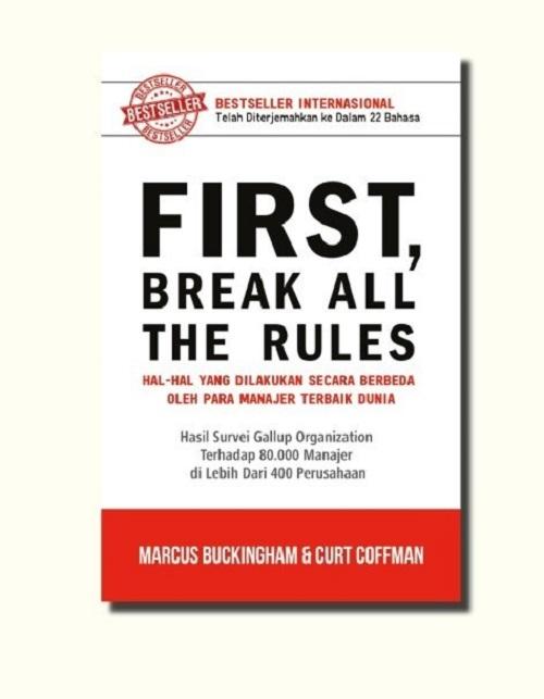 First, Break All The Rules Hc