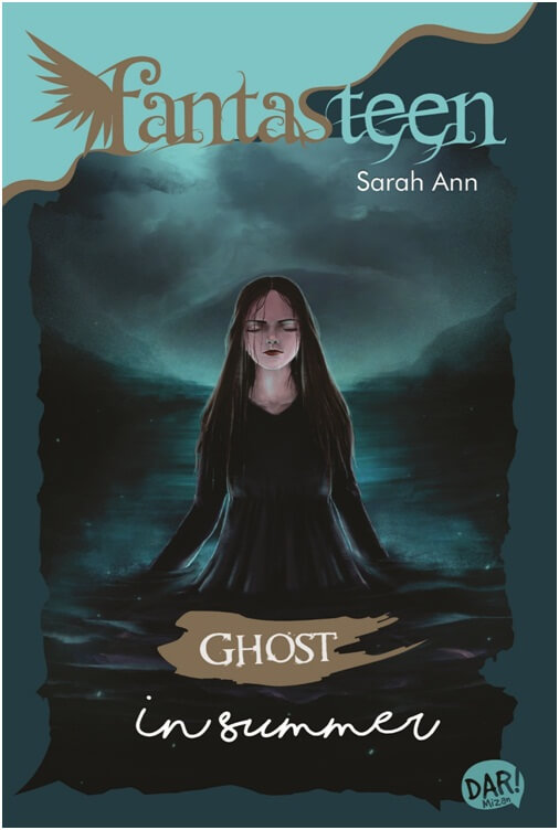 Fantasteen.ghost In Summer